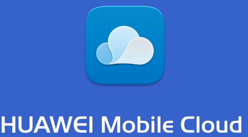 Huawei Mobile Cloud