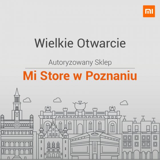 Xiaomi Mi Store w Poznaniu kiedy otwarcie promocje Pocophone F1 promocja Posnania Poznań