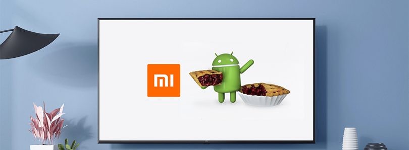 Xiaomi Mi TV 4 Pro, 4A Pro, 4C Pro i 4X Pro telewizory android TV kiedy aktualizacja do Android Pie