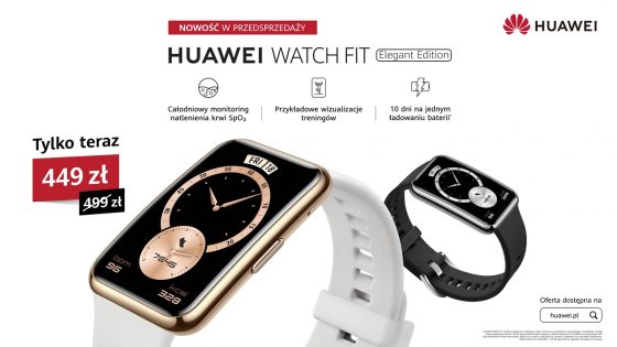 polska premiera Huawei Band 6 cena Watch Fit Elegant Huawei MateBook X Pro D 15 D 14 MatePad gdzie kupić najtaniej w Polsce opinie