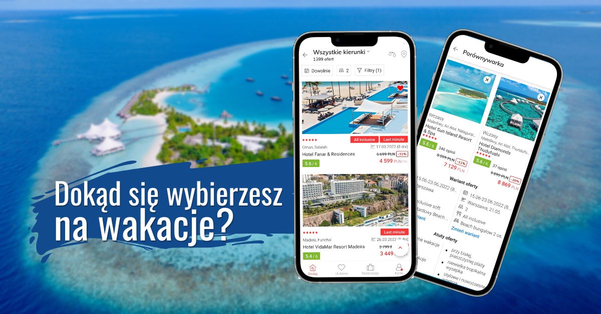 Aplikacja mobilna ITAKI – sposób na zrealizowanie wakacji marzeń